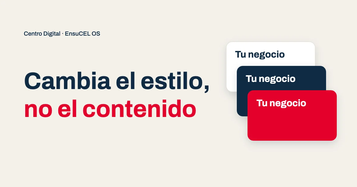 Cambiar de estilo en tu Centro Digital sin que se mueva ni una palabra: el mismo contenido en distintos temas visuales