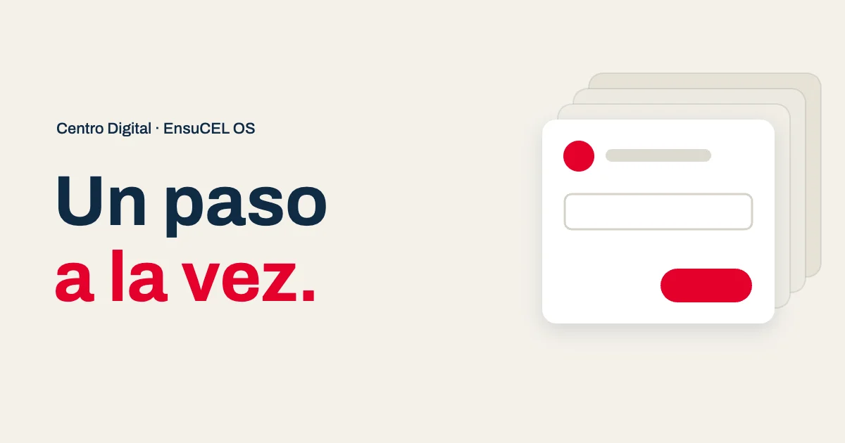 Formulario de tu Centro Digital que avanza un paso a la vez, nunca el formulario completo de golpe